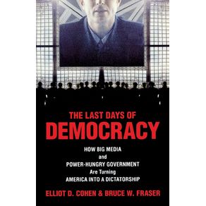 The-Last-Days-of-Democracy