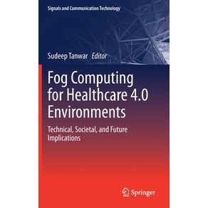 Fog-Computing-for-Healthcare-4.0-Environments