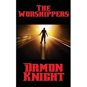 The-Worshippers