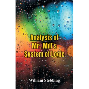 Analysis-of-Mr.-Mills-System-of-Logic