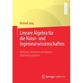 Lineare-Algebra-fur-die-Natur--und-Ingenieurwissenschaften