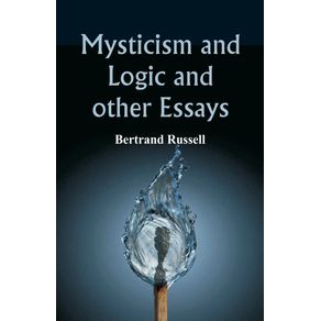Mysticism-and-Logic-and-Other-Essays