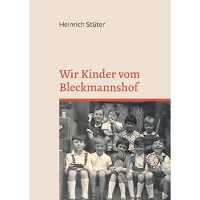 Wir-Kinder-vom-Bleckmannshof