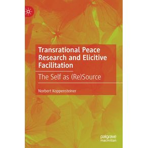 Transrational-Peace-Research-and-Elicitive-Facilitation