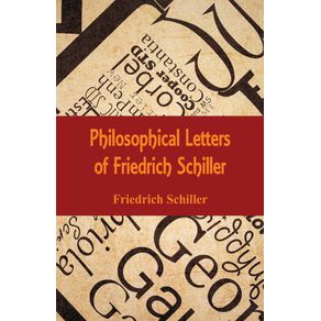 Philosophical-Letters-of-Friedrich-Schiller