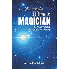 You-are-the-Ultimate-Magician