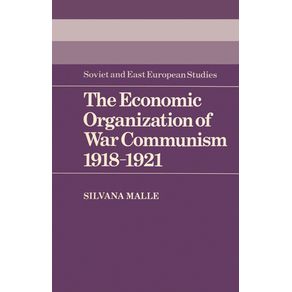 The-Economic-Organization-of-War-Communism-1918-1921