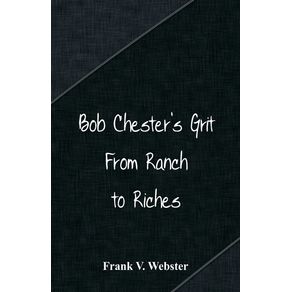 Bob-Chesters-Grit