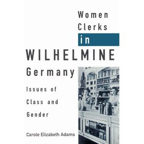Women-Clerks-in-Wilhelmine-Germany