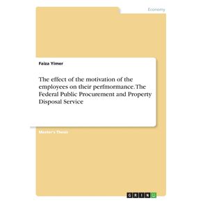 The-effect-of-the-motivation-of-the-employees-on-their-perfmormance.-The-Federal-Public-Procurement-and-Property-Disposal-Service