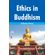 Ethics-in-Buddhism