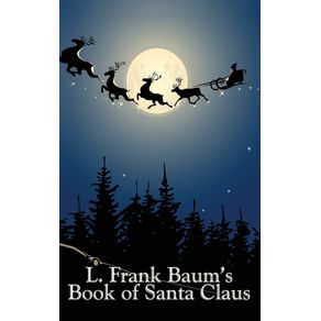 L.-Frank-Baums-Book-of-Santa-Claus