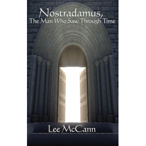 Nostradamus-the-Man-Who-Saw-Through-Time