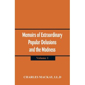 Memoirs-of-Extraordinary-Popular-Delusions-and-the-Madness-of-Crowds