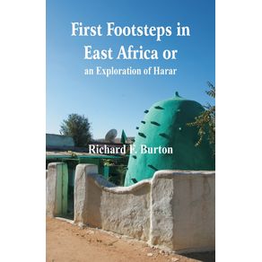 First-Footsteps-in-East-Africa-or-an-Exploration-of-Harar