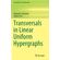Transversals-in-Linear-Uniform-Hypergraphs