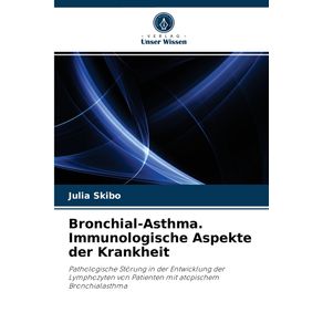 Bronchial-Asthma.-Immunologische-Aspekte-der-Krankheit