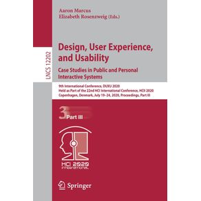 Design-User-Experience-and-Usability.-Case-Studies-in-Public-and-Personal-Interactive-Systems