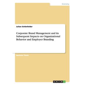 Corporate-Brand-Management-and-its-Subsequent-Impacts-on-Organizational-Behavior-and-Employer-Branding