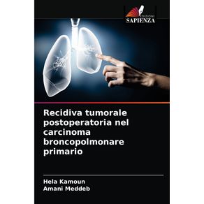 Recidiva-tumorale-postoperatoria-nel-carcinoma-broncopolmonare-primario