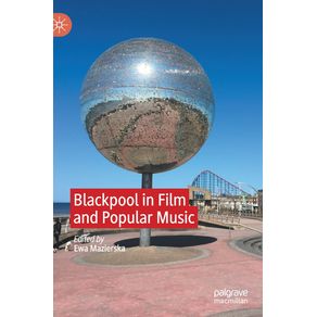 Blackpool-in-Film-and-Popular-Music