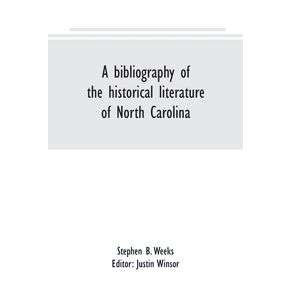 A-bibliography-of-the-historical-literature-of-North-Carolina
