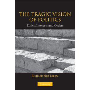 The-Tragic-Vision-of-Politics