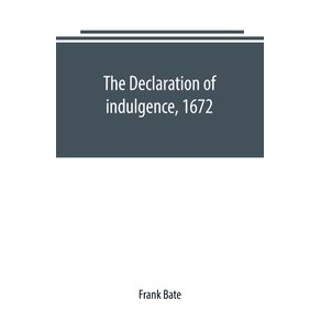 The-Declaration-of-indulgence-1672