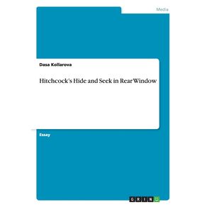Hitchcocks-Hide-and-Seek-in--Rear-Window
