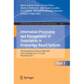 Information-Processing-and-Management-of-Uncertainty-in-Knowledge-Based-Systems