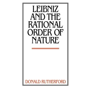 Leibniz-and-the-Rational-Order-of-Nature