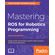 Mastering-ROS-for-Robotics-Programming---Second-Edition