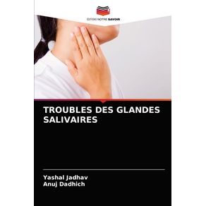 TROUBLES-DES-GLANDES-SALIVAIRES