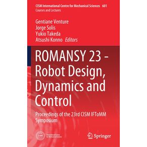 ROMANSY-23---Robot-Design-Dynamics-and-Control