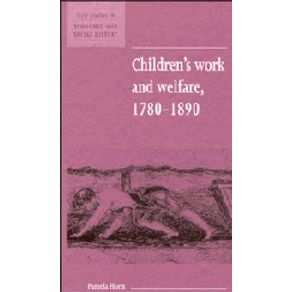 Childrens-Work-and-Welfare-1780-1890