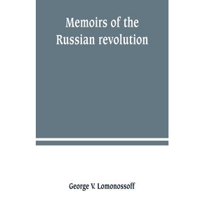 Memoirs-of-the-Russian-revolution