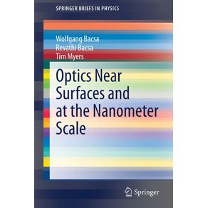 Optics-Near-Surfaces-and-at-the-Nanometer-Scale