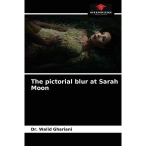 The-pictorial-blur-at-Sarah-Moon