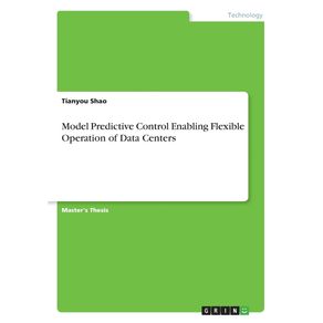 Model-Predictive-Control-Enabling-Flexible-Operation-of-Data-Centers
