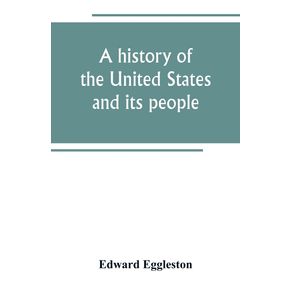 A-history-of-the-United-States-and-its-people