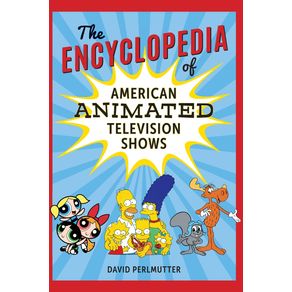 The-Encyclopedia-of-American-Animated-Television-Shows
