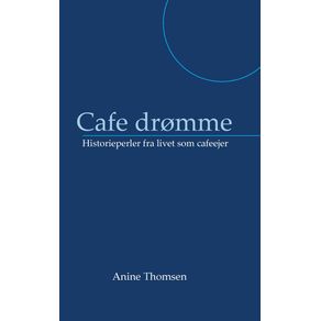 Cafe-dromme