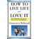 How-to-Live-Life-and-Love-It