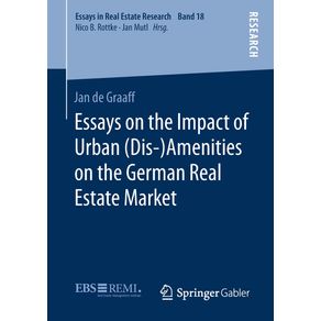 Essays-on-the-Impact-of-Urban--Dis--Amenities-on-the-German-Real-Estate-Market