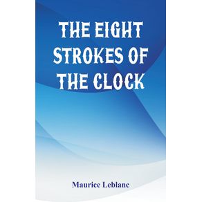 The-Eight-Strokes-of-the-Clock