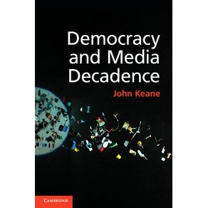 Democracy-and-Media-Decadence