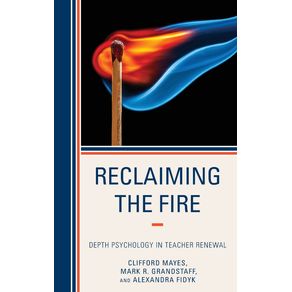 Reclaiming-the-Fire