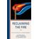 Reclaiming-the-Fire