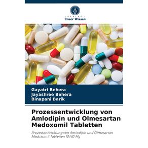 Prozessentwicklung-von-Amlodipin-und-Olmesartan-Medoxomil-Tabletten