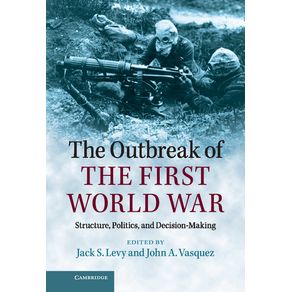 The-Outbreak-of-the-First-World-War